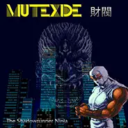 Mutexide : The Shadowrunner Ninja